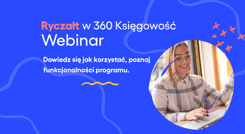 Webinar – Ryczałt w 360 Księgowość