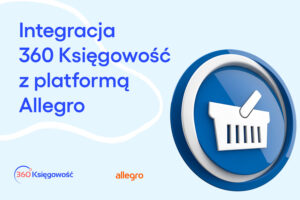 Integracja z Allegro już dostępna w 360 Księgowość!