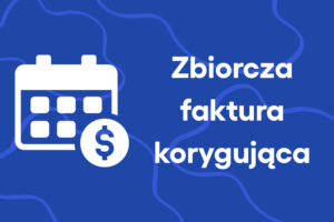 Zbiorcza faktura korygująca