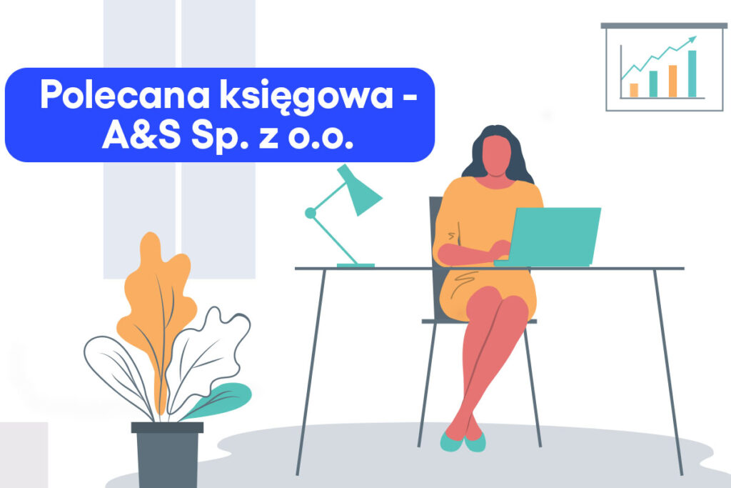 Biuro rachunkowe A&S Sp. z o.o.  – polecany partner