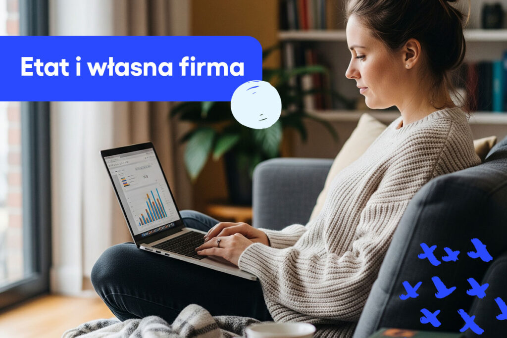 Etat i własna firma – czy można pracować na UOP i prowadzić JDG?