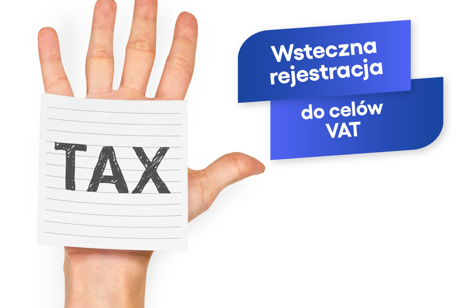 Wsteczna Rejestracja Dla Celów Vat 7618