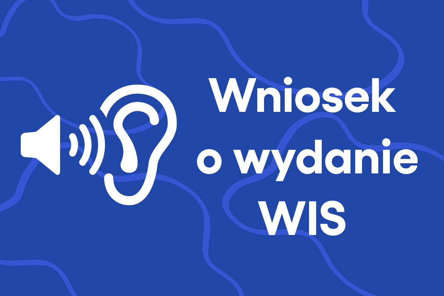 Wniosek o wydanie WIS