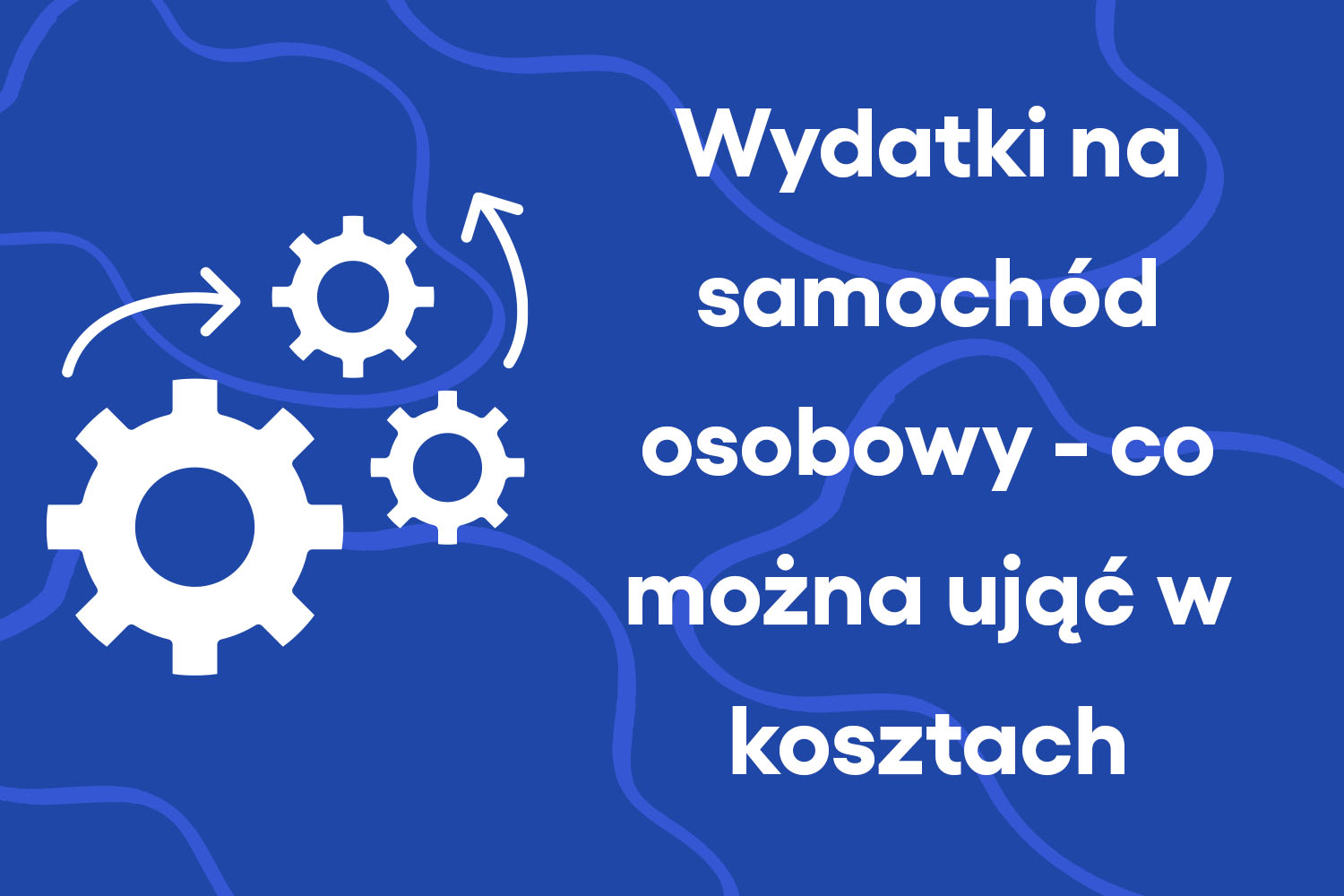 Wydatki na auto w kosztach firmy