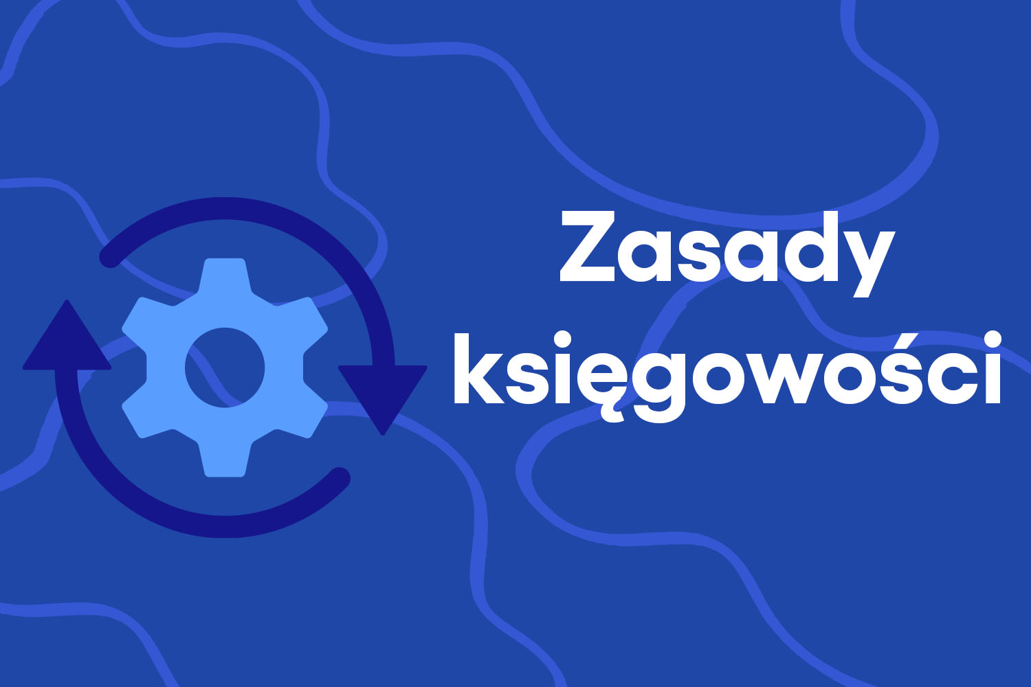 Zasady księgowości