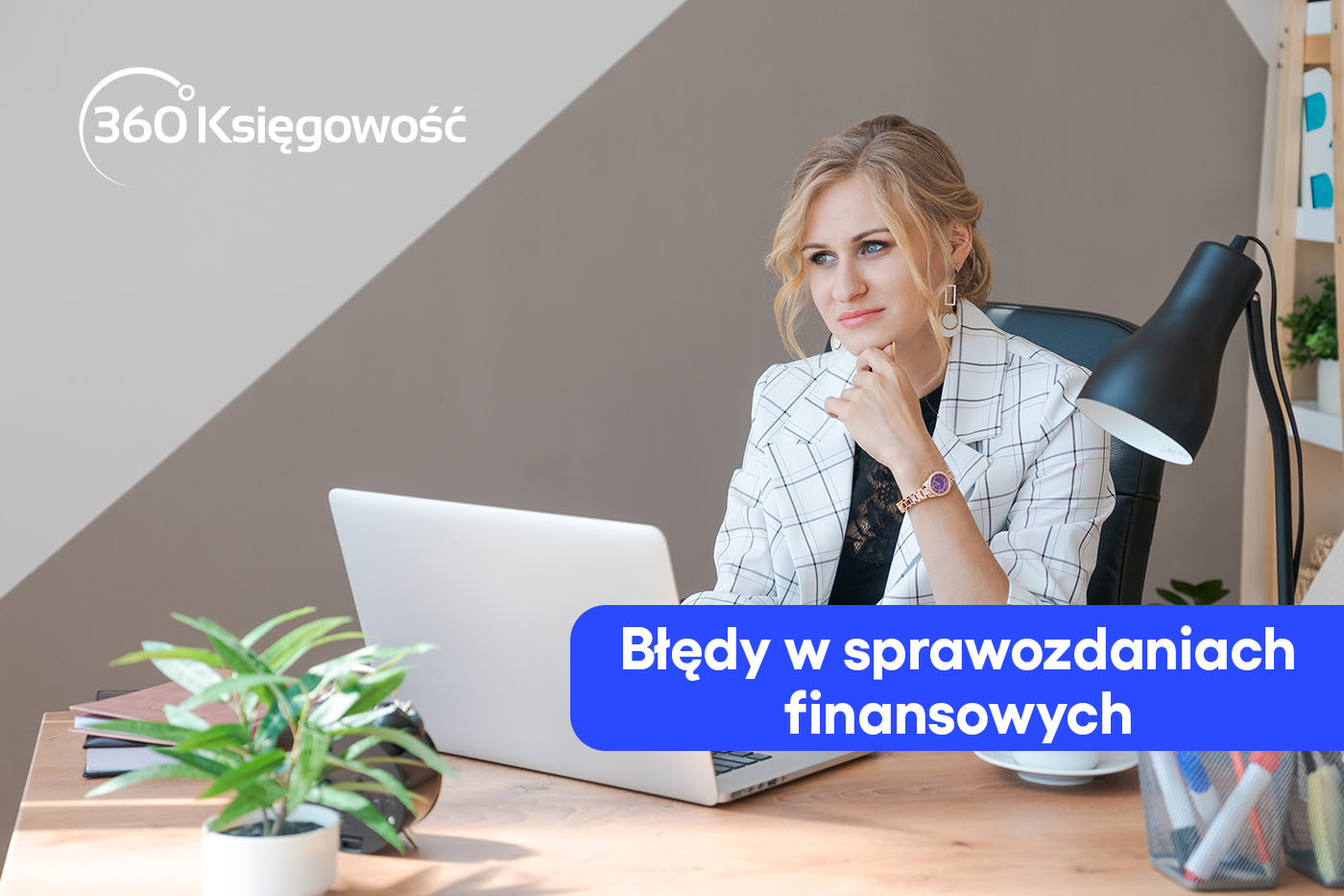 Najczęstsze błędy w sprawozdaniach finansowych